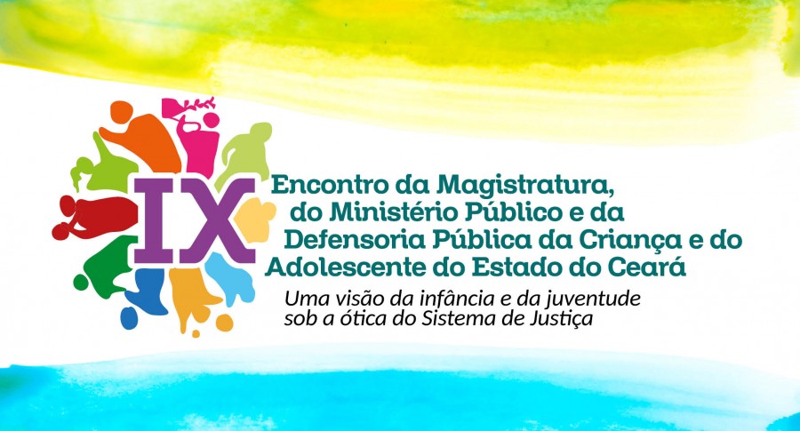 Encontro discute “Uma visão da infância e da juventude sob a ótica do Sistema de Justiça”