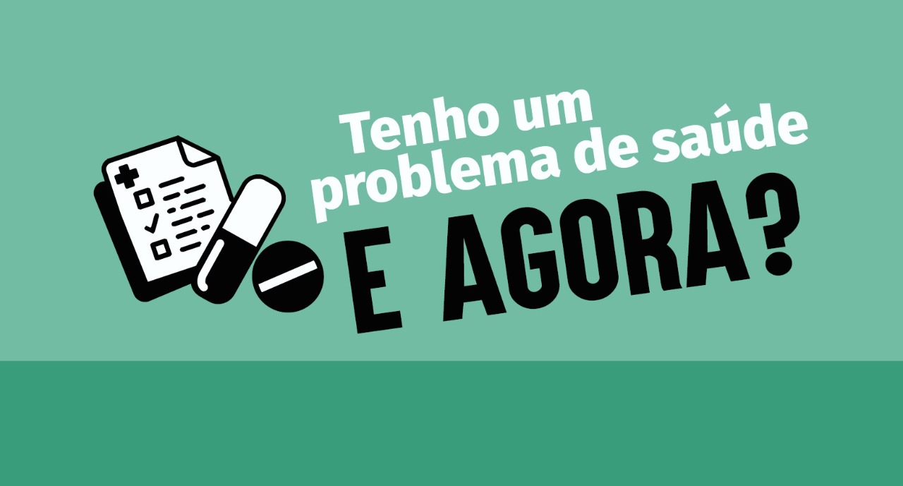 Tenho um problema de saúde e não consigo atendimento. E agora?