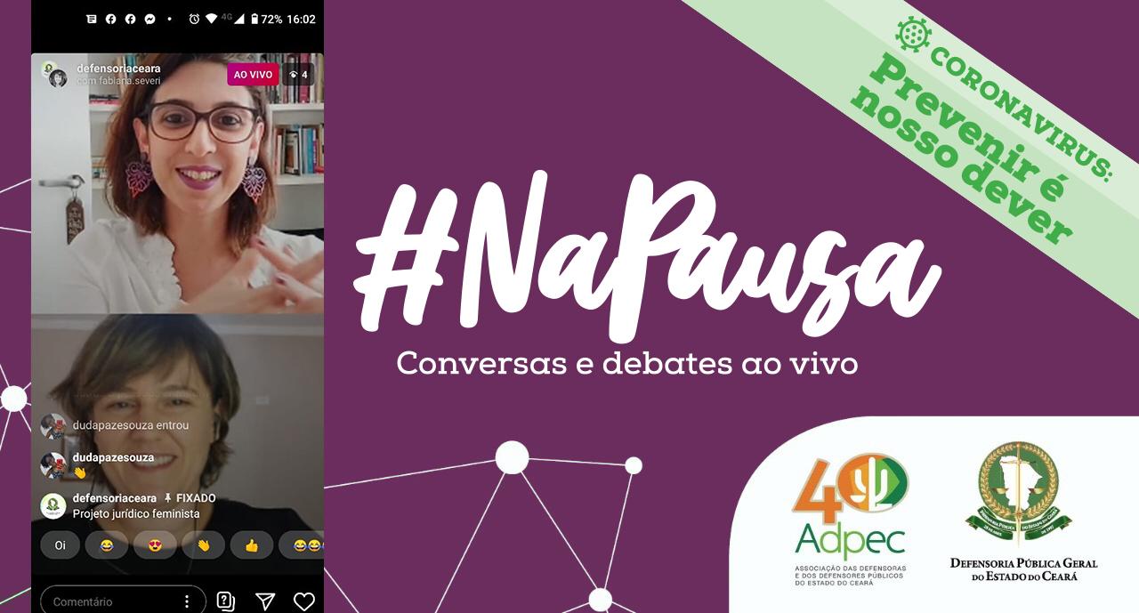 #NaPausa discute projeto jurídico feminista brasileiro