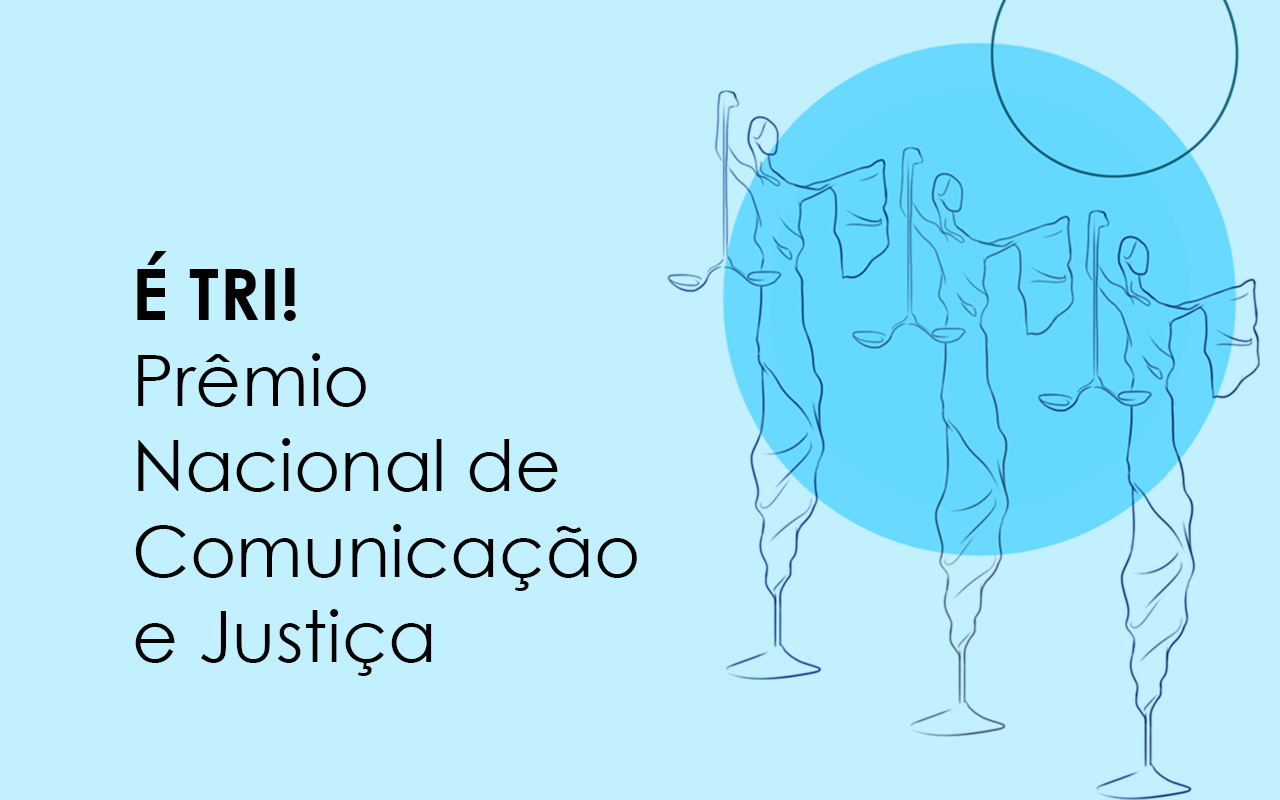 Defensoria do Ceará é finalista no Prêmio Nacional de Comunicação e Justiça em três categorias