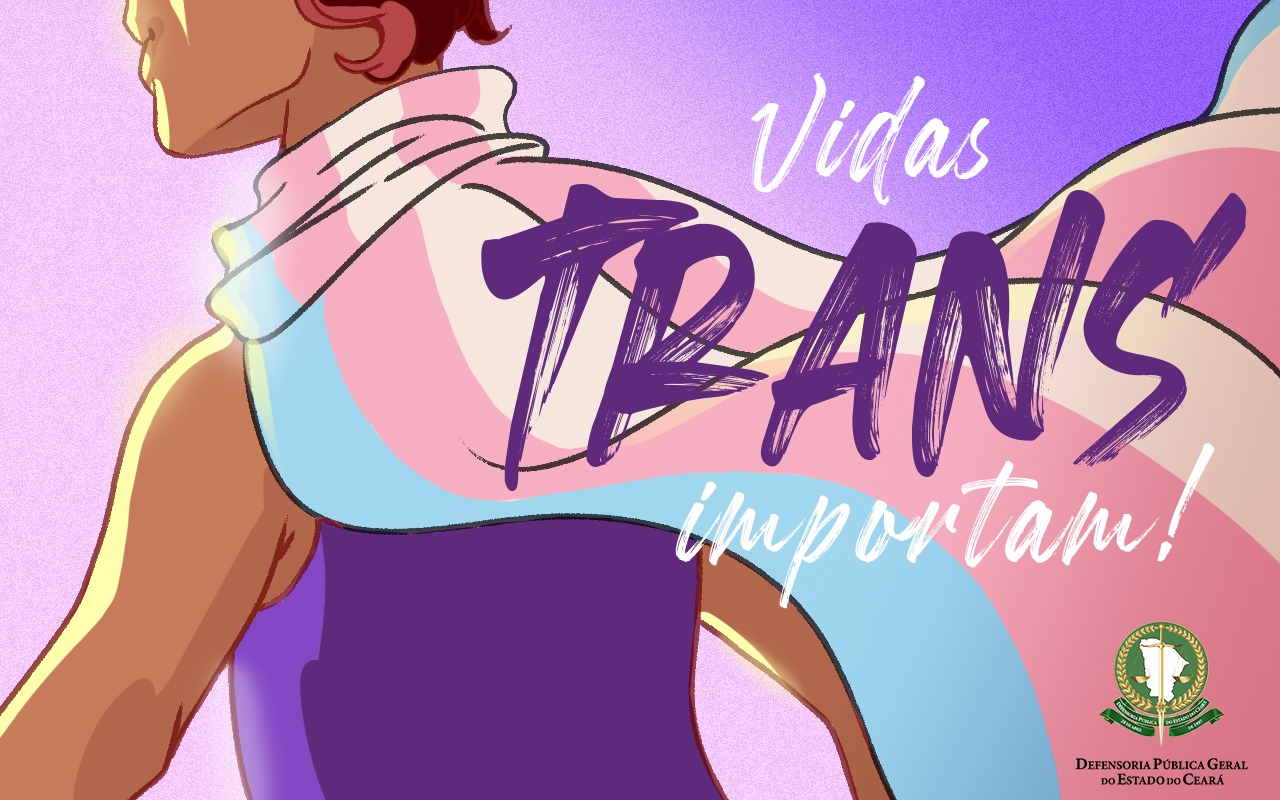 Dia da Visibilidade Trans: vidas e histórias que importam