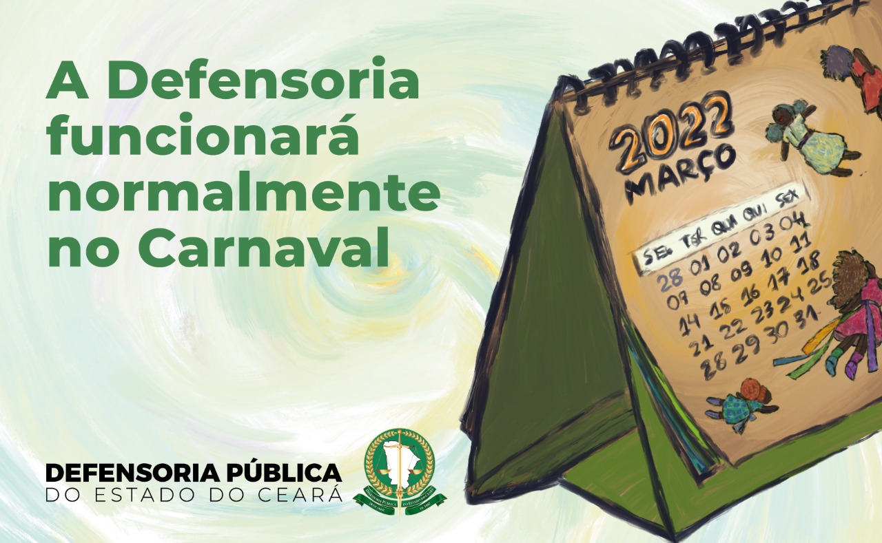 Defensoria funcionará normalmente no Carnaval; atendimentos seguem sendo agendados