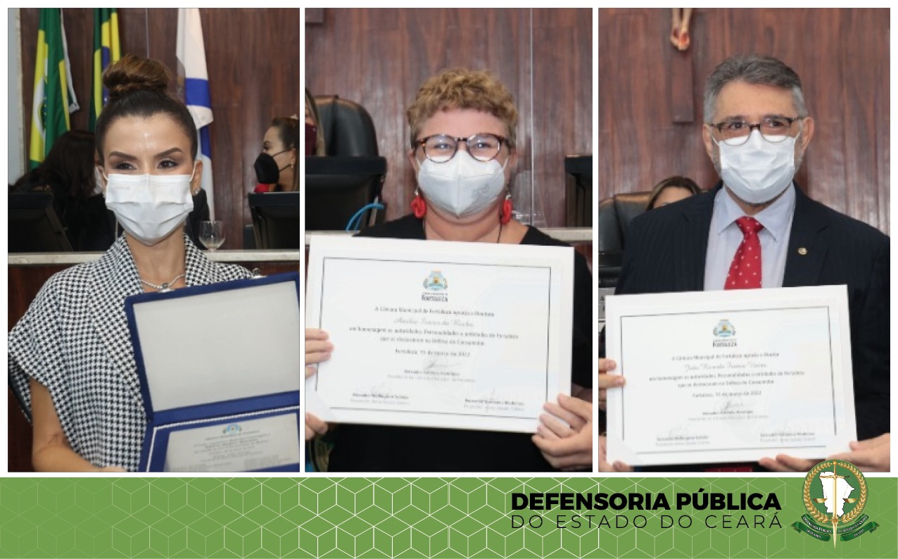 Defensoras e defensor recebem homenagem da Câmara Municipal de Fortaleza