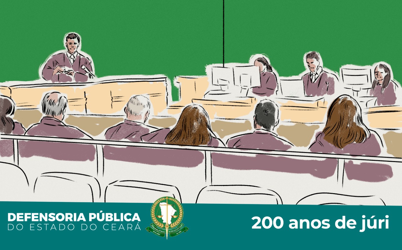 Defensoras e defensores atuarão na V Semana do Júri, de 20 a 24 de junho, em Fortaleza e no Interior