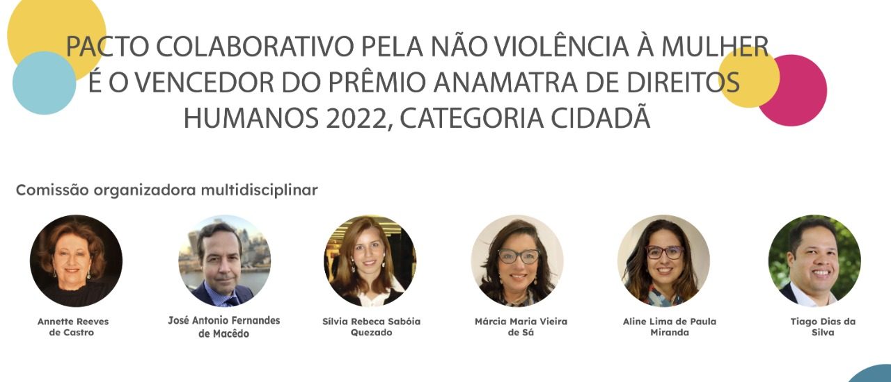 Pacto Colaborativo pela Não Violência à Mulher vence Prêmio Anamatra de Direitos Humanos. DPCE apóia a iniciativa