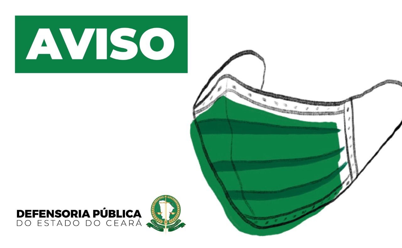 Defensoria Pública volta a recomendar uso de máscaras e apresentação do passaporte vacinal para acesso à instituição