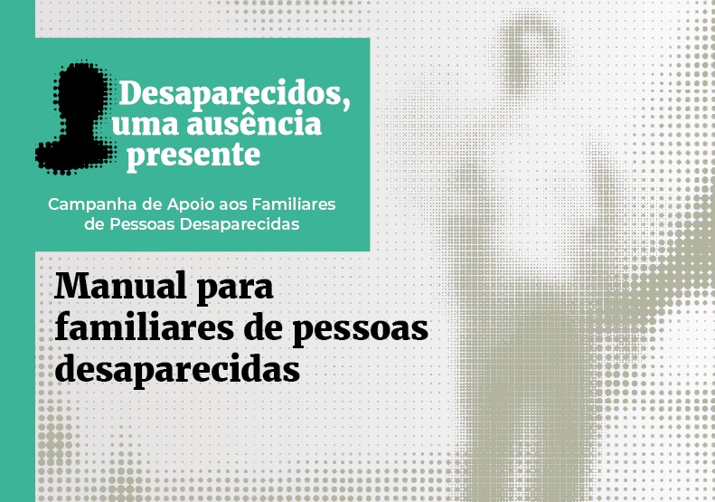 Defensoria lança campanha focada aos familiares de pessoas desaparecidas