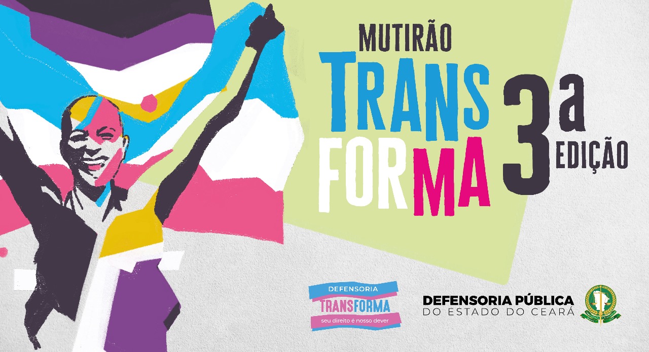 Inscrições abertas para a terceira edição do Transforma, mutirão de retificação de nome e gênero