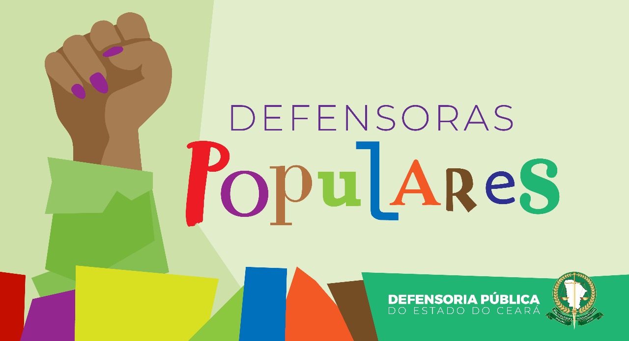 DPCE divulga resultado final do processo seletivo para o projeto Defensoras Populares