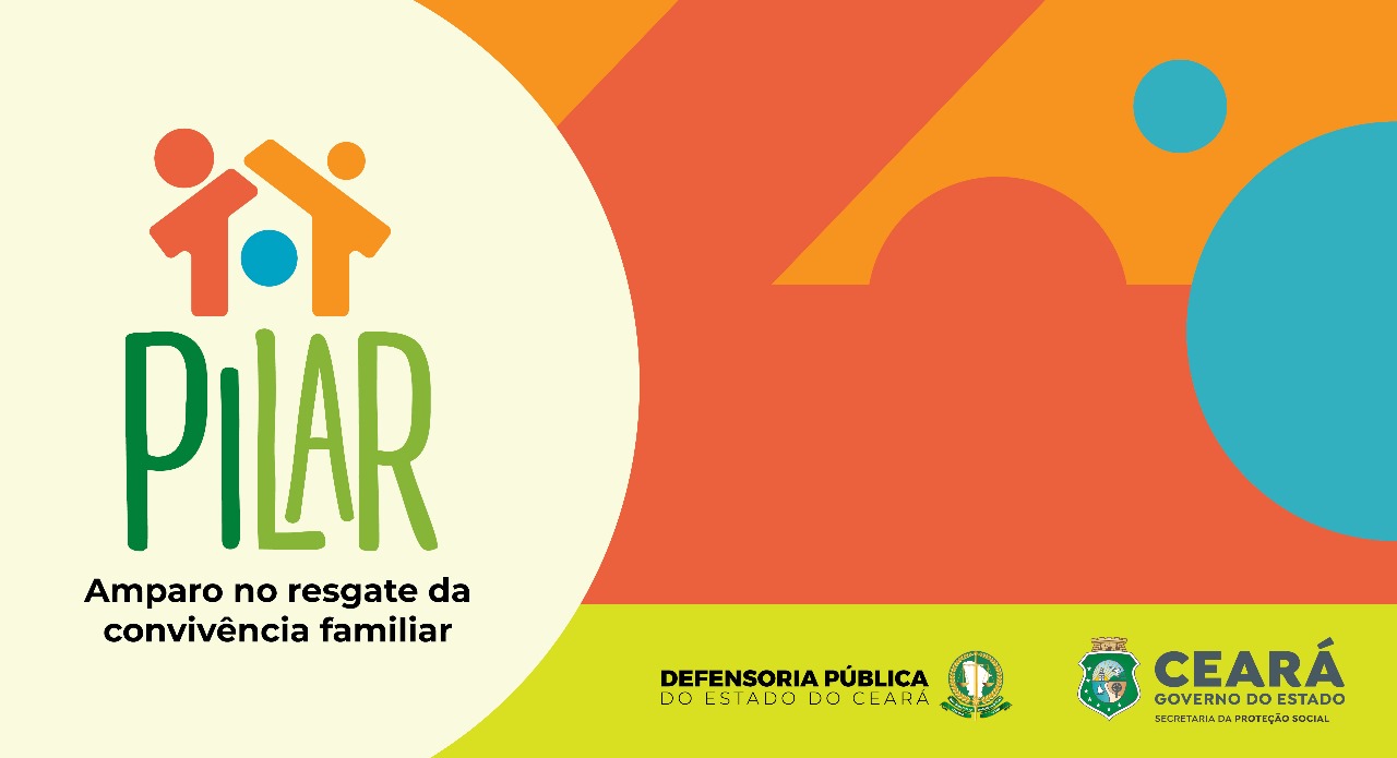 Defensoria e SPS lançam projeto Pilar para resgate da convivência familiar de crianças e adolescentes acolhidos