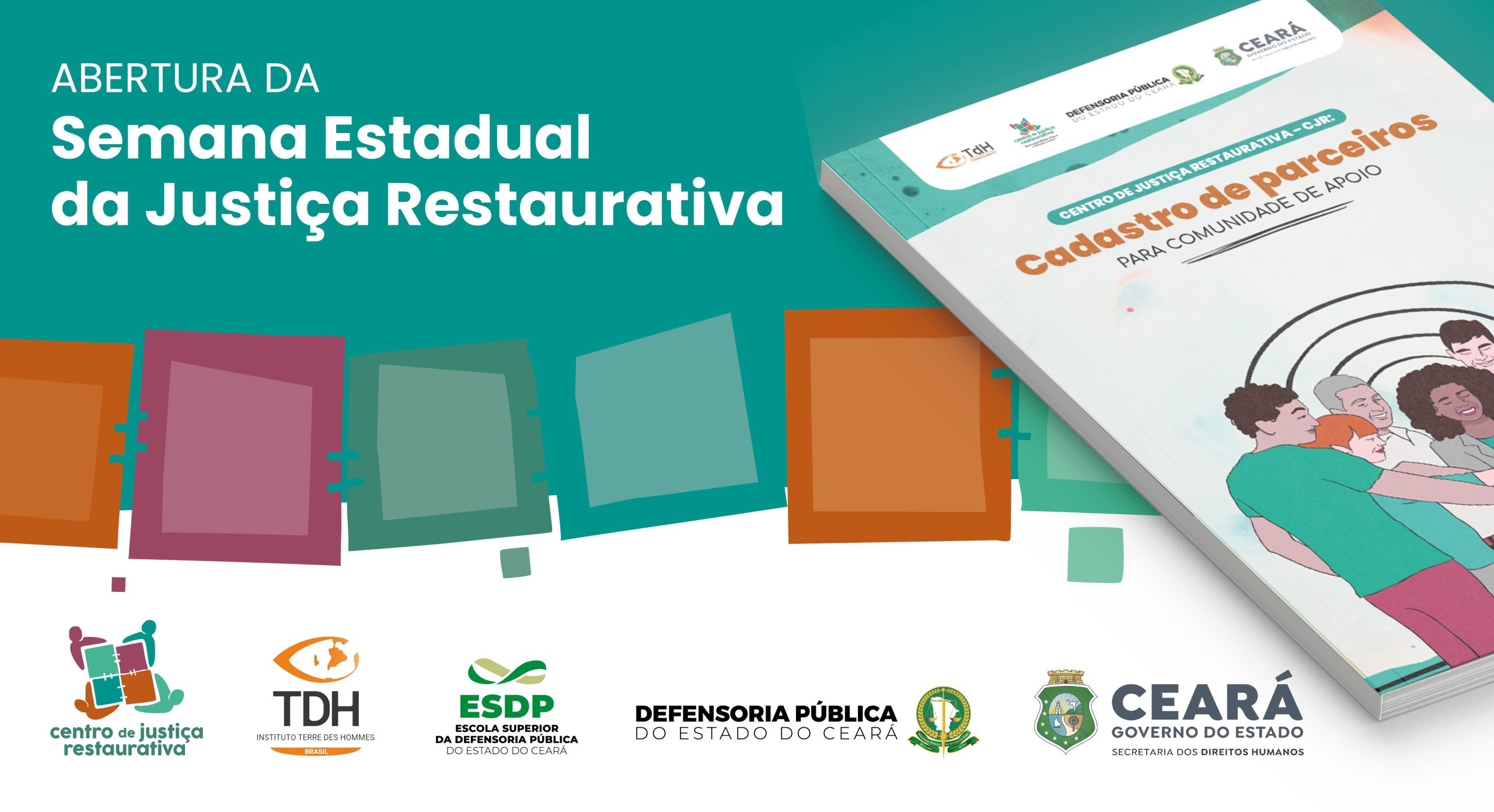 Defensoria integra Semana Estadual da Justiça Restaurativa e lança obra para comunidades que atuam no projeto