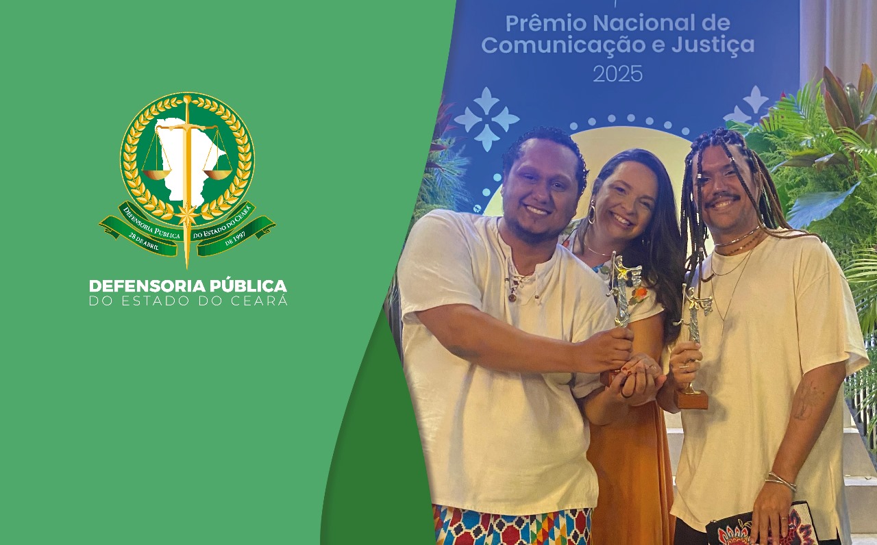 Defensoria vence duas categorias do Prêmio Nacional de Comunicação e Justiça e recebe nota máxima de jurados