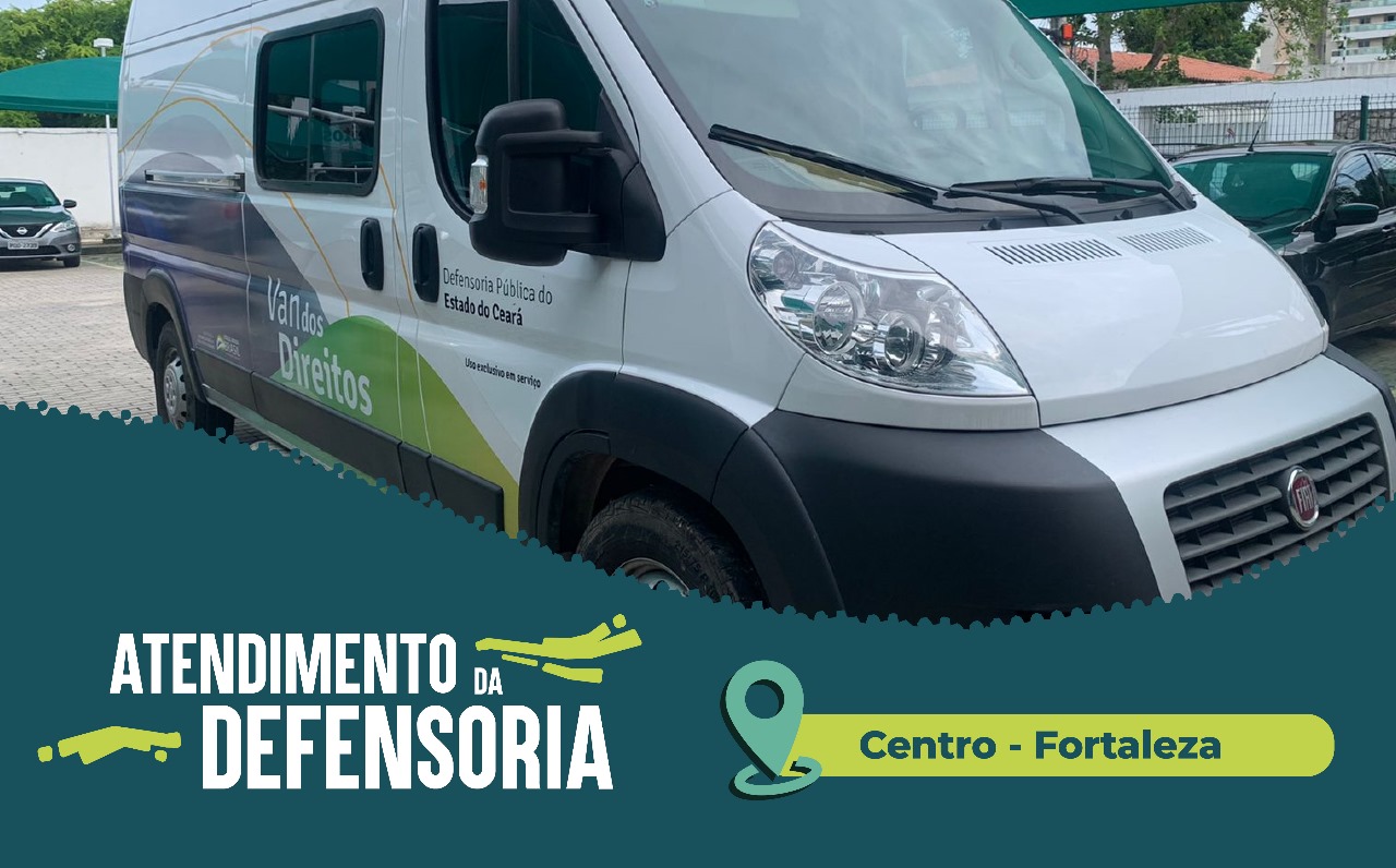 Defensoria leva atendimentos à Casa do Povo da Rua – Dom Luciano Mendes, no Centro de Fortaleza, nesta quarta (03)