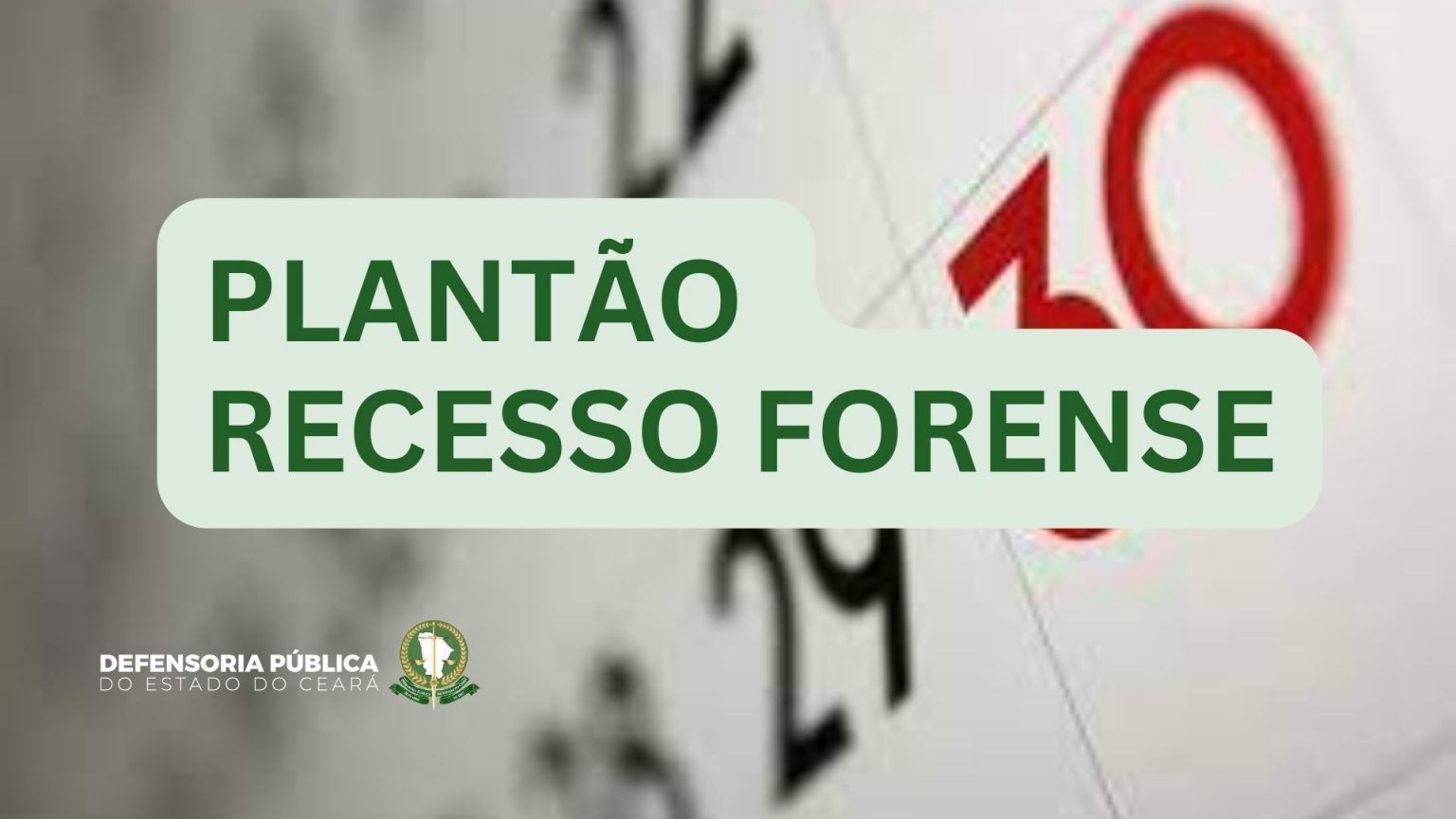 DPCE lança editais para plantão durante o Recesso Forense 2025/2026