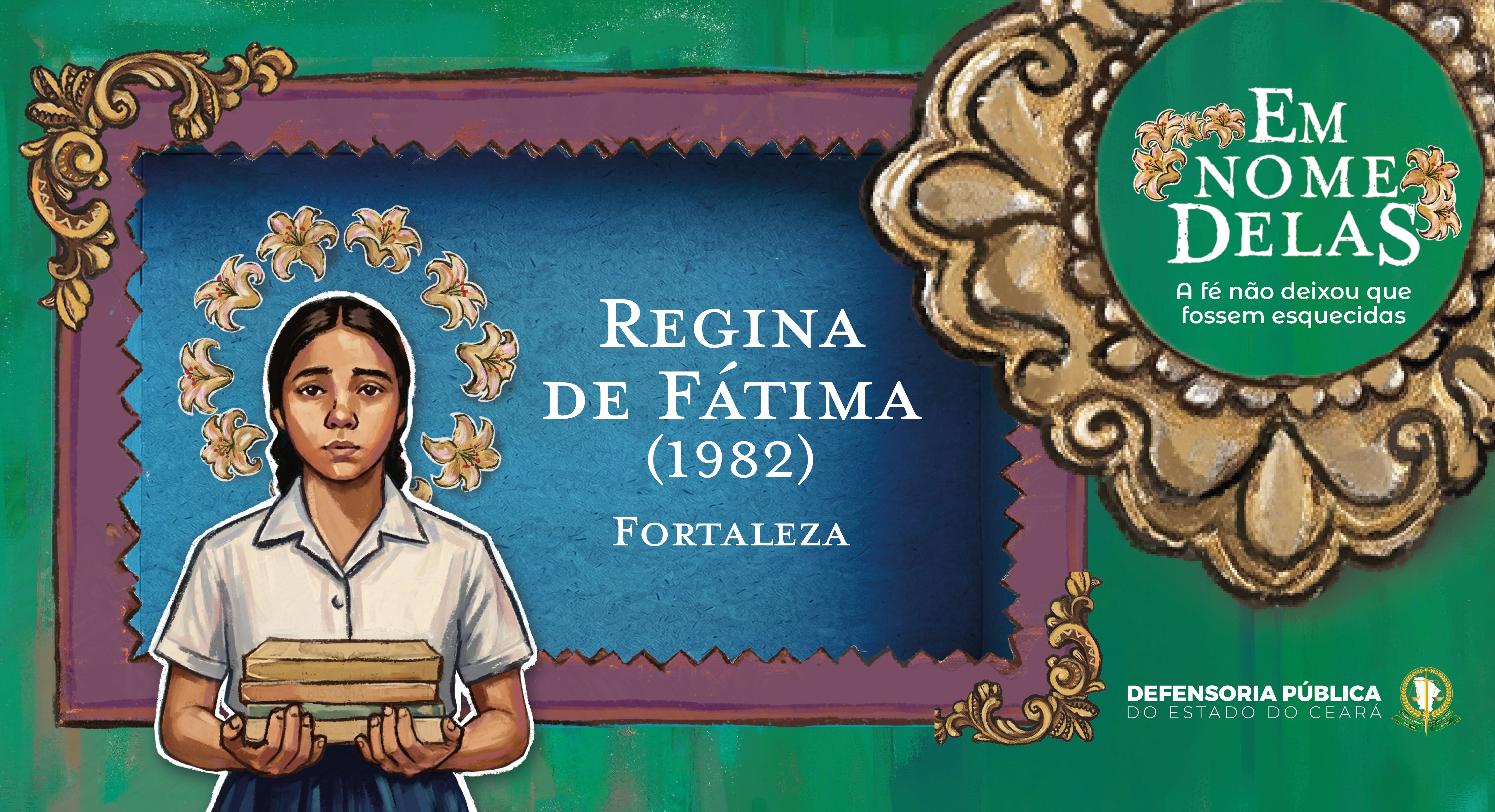 Regina de Fátima: para que a cidade não esqueça a menina 